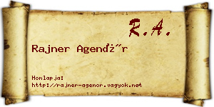 Rajner Agenór névjegykártya
